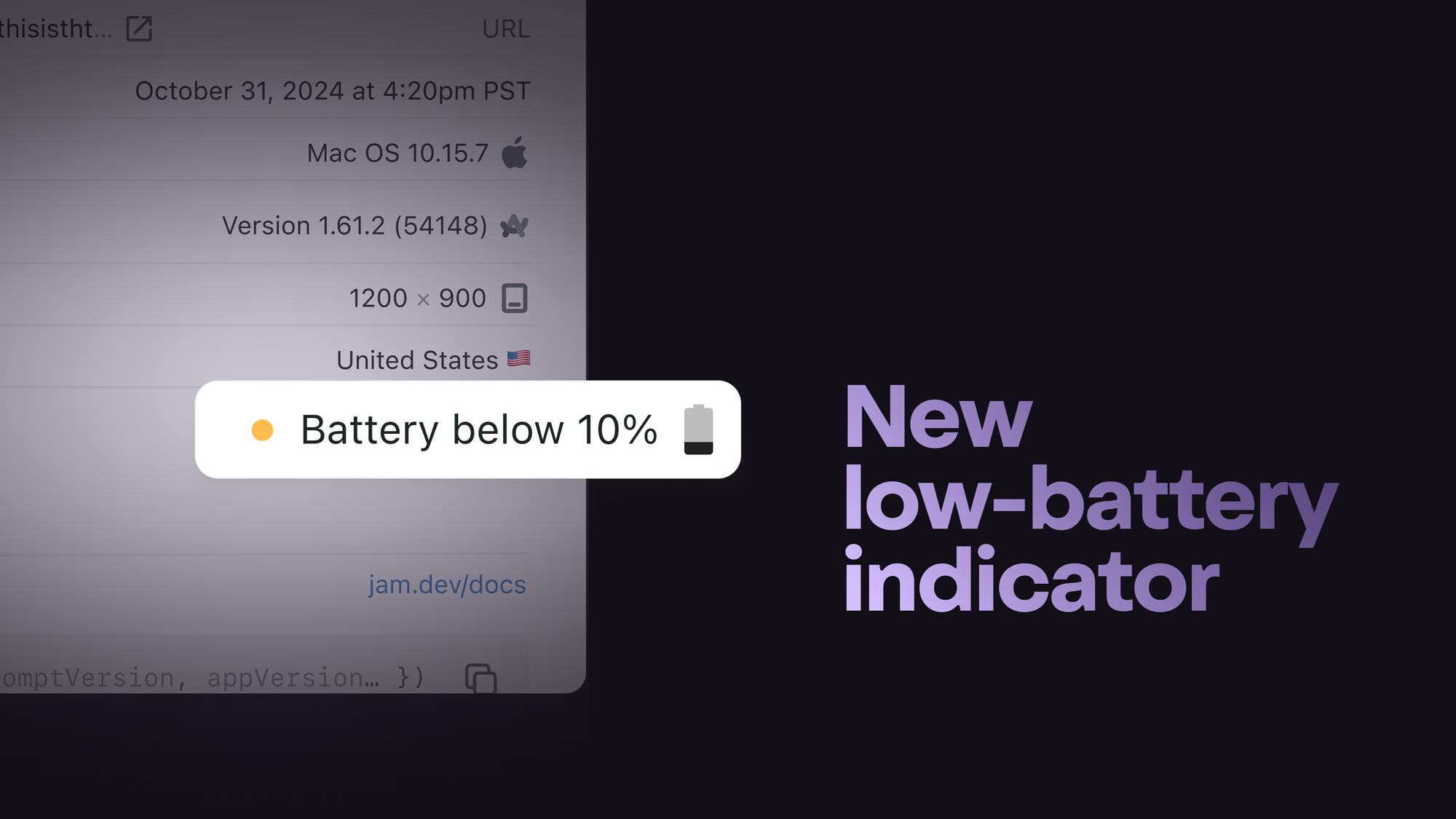 Low-battery status auto-included in Jam bug reports