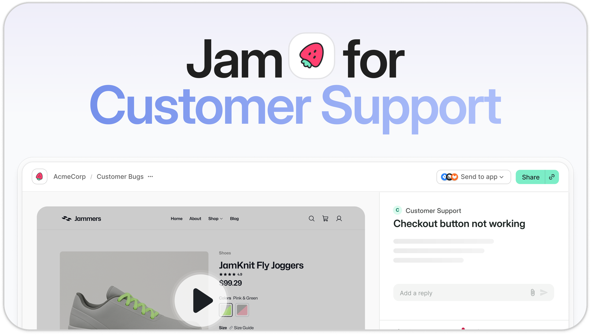 Just launched! Jam with your customers in Zendesk, Intercom, HubSpot + more